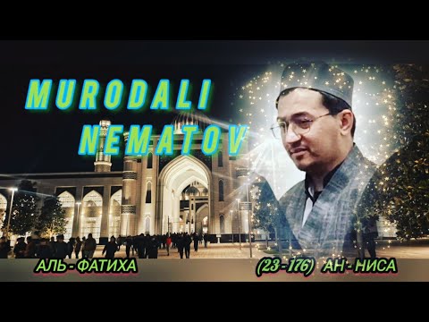 Видео: КОРИ МУРОДАЛИ НЕЬМАТОВ 2025 | MURODALI NEMATOV 2025 @MurodaliTv  @siratullohraupov