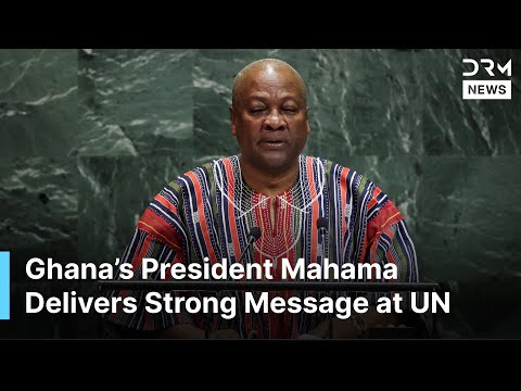 Видео: ИСТОРИЧЕСКИЙ: Президент Ганы Махама выступил с убедительным заявлением на Генеральной Ассамблее О...