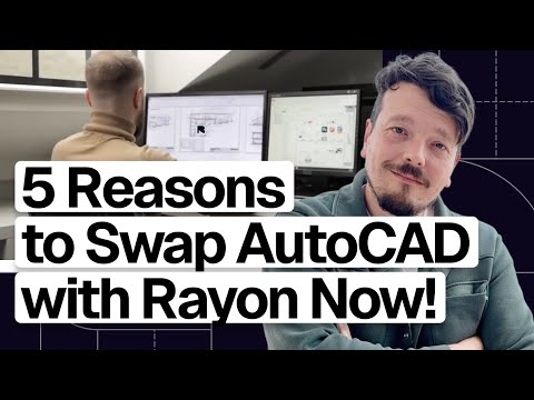 Видео: 5 причин заменить AutoCAD на Rayon прямо сейчас!