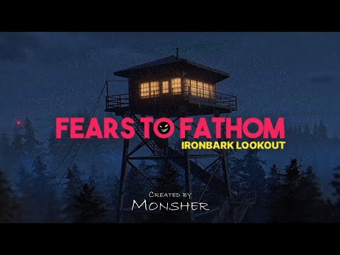 Видео: Надо поиграть в Fears to Fathom - Ironbark Lookout. ОХРАНЯЮ ПАРК I Полное прохождение
