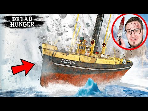 Видео: ВЫЗВАЛ ЛАВИНУ СНЕГА НА КОРАБЛЬ! ВЫЖИТЬ В ТАКОЙ ХОЛОД НЕВОЗМОЖНО! ИГРАЮ ЗА ПРЕДАТЕЛЯ В DREAD HUNGER