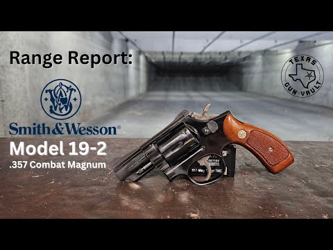 Видео: Отчет о стрельбе: Smith & Wesson Model 19-2 (.357 Combat Magnum)