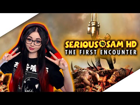 Видео: SERIOUS SAM HD: THE FIRST ENCOUNTER ПРОХОЖДЕНИЕ | СЕРЬЁЗНЫЙ СЭМ: ПЕРВОЕ СТОЛКНОВЕНИЕ | ОБЗОР | СТРИМ