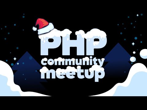 Видео: PHP Community meetup: 4 доклада, апдейты PHP 8.3 и итоги года