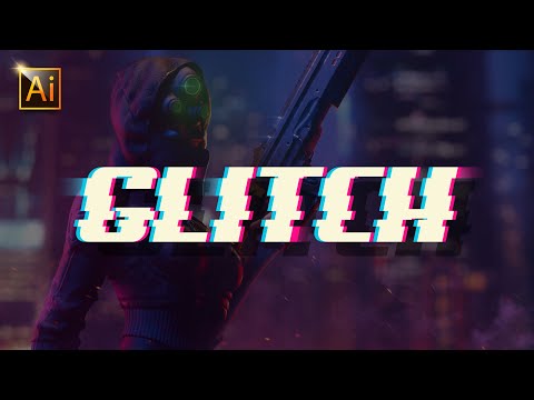 Видео: КАК СОЗДАТЬ ГЛИТЧ (GLITCH) ЭФФЕКТ. УРОК В ADOBE ILLUSTRATOR