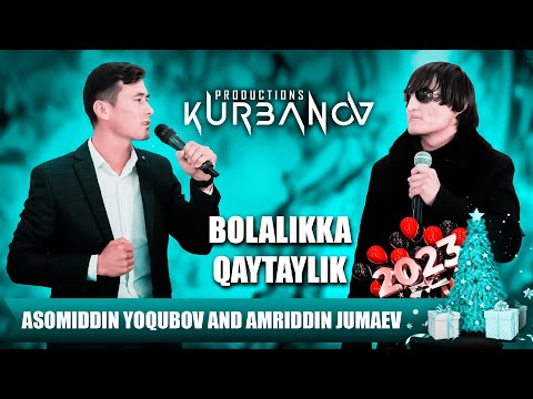 Видео: Амриддин Жумаев ва Асомиддин Ёкубов - Болаликка кайтайлик (Yangi yil 2023)
