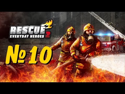 Видео: RESCUE 2: Everyday Heroes - прохождение № 10