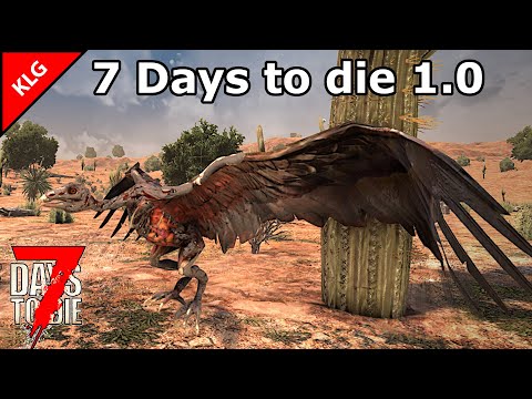 Видео: 7 Days to die 1.0 ► ЖАРКАЯ ПУСТЫНЯ