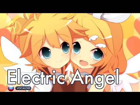 Видео: [Vocaloid на русском] Electric Angel [Onsa Media]