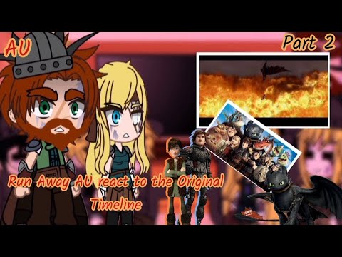 Видео: Run Away AU Httyd реагирует на | AU | ЧИТАТЬ ОПИСАНИЕ | GCRV | GACHA | Как приручить дракона | 2/3 |