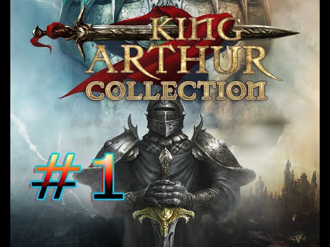 Видео: Судьба Британии теперь в ваших руках! | King Arthur - The Role-playing Wargame #1
