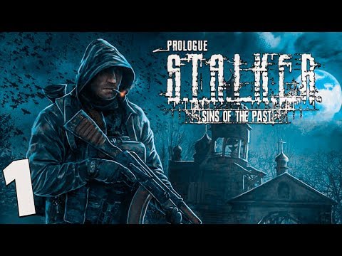 Видео: S.T.A.L.K.E.R. Грехи Прошлого. Пролог #1. Искупление