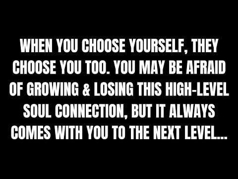 Видео: Это близнецовое пламя/родственная душа растет вместе с вами, когда вы выбираете себя