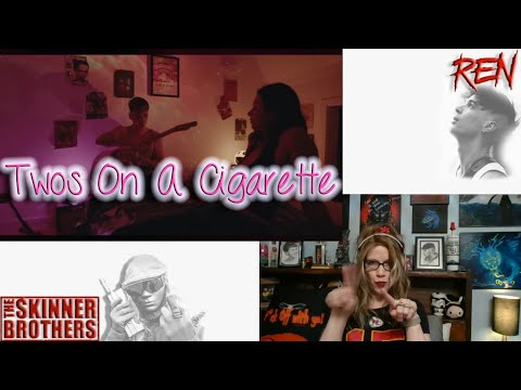 Видео: 😏 Реакция REN x The Skinner Brothers - Twos on a Cigarette