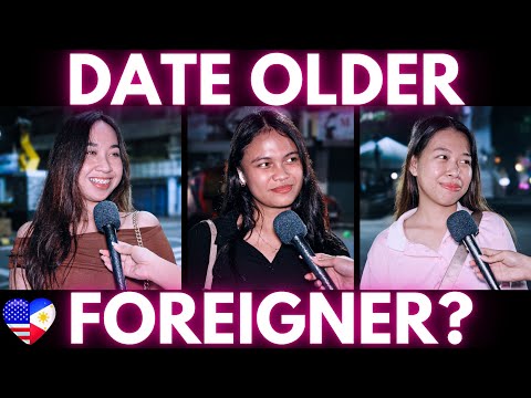 Видео: Будут ли молодые филиппинки встречаться с иностранцами постарше?