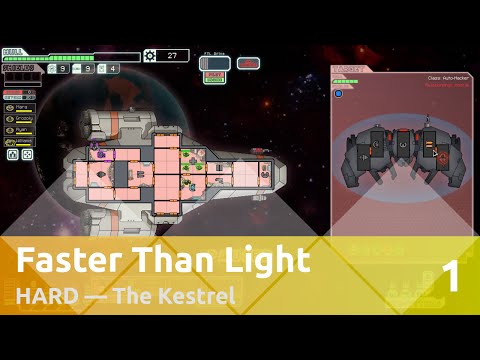 Видео: Прохождение FTL на Hard: Kestrel (1/8)