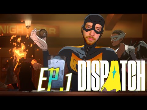 Видео: Больше не герой | Dispatch [Ep.1]