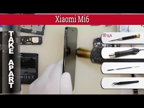 Видео: Как разобрать 📱 Xiaomi Mi6 Разборка и ремонт
