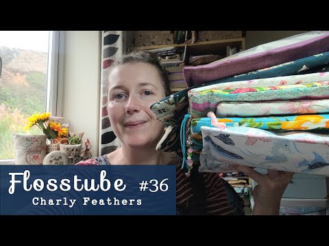 Видео: Flosstube 36: Шитье — это счастье!