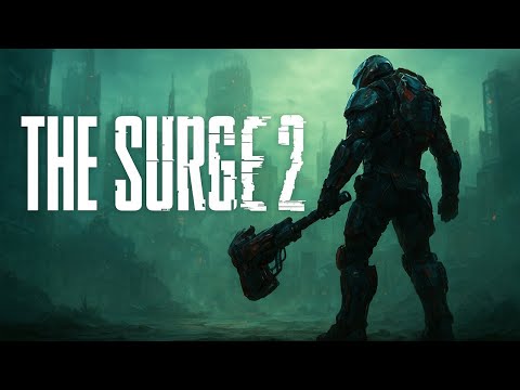 Видео: The Surge 2 (part 3) : В сердце Джерико-Сити 🏙️