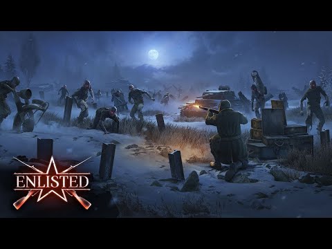 Видео: Enlisted Breaking Dead (зомби) - #1