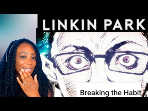 Видео: Первый раз слышу Breaking the Habit (официальный клип) [HD ОБНОВЛЕНИЕ] – Реакция Linkin Park