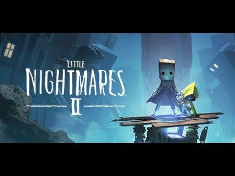 Видео: Little Nightmares 2  Прохождение ( ЧАСТЬ 4.  Играю впервые.)