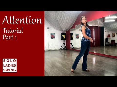 Видео: TUTORIAL - Attention Part 1 - Linedance - West Coast Swing - Разбор хореографии - Solo Ladies Swing