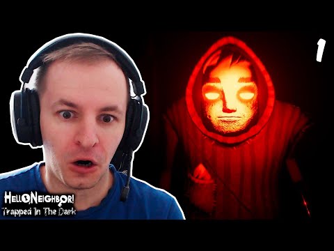 Видео: Привет Сосед мод "В ловушке темноты" – Hello Neighbor Trapped In The Dark [1]