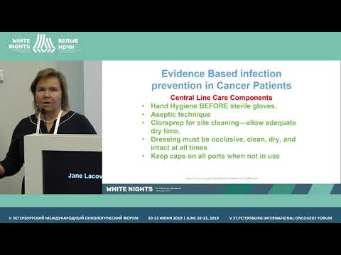 Видео: Профилактика, контроль и управление инфекциями в условиях онкологии (Jane Lacovara)
