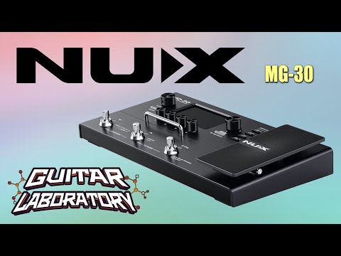 Видео: Гитарный процессор NUX MG-30 || Компактный с большим экраном
