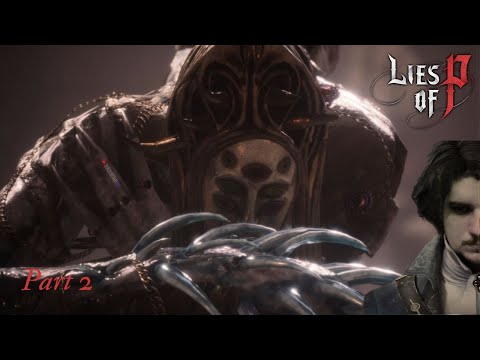 Видео: Прохождение Lies of P [part#2]