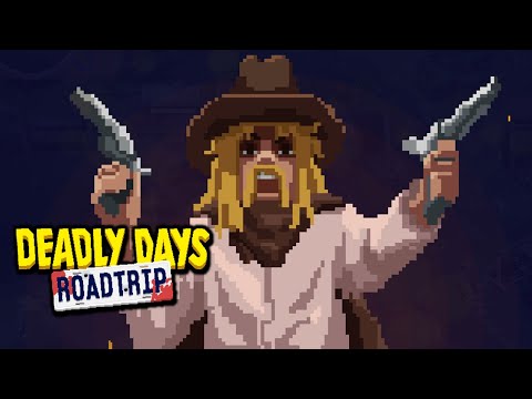 Видео: ШЕРИФ С ДВУМЯ ВИЛКАМИ - Deadly Days: Roadtrip #5