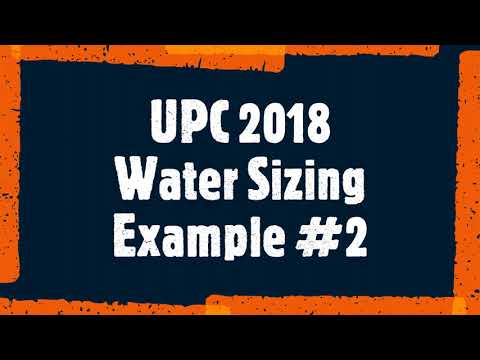 Видео: Определение размера системы водоснабжения на основе главы 6 стандарта UPC 2018
