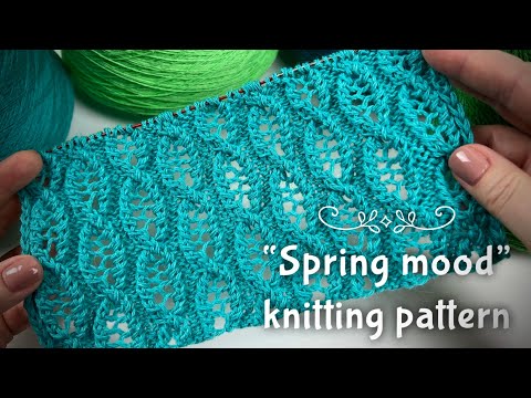 Видео: Хит этой весны! 🌹🌹🌹 Роскошный узор «Весеннее настроение»!🌱🌱🌱 Amazing knitting pattern