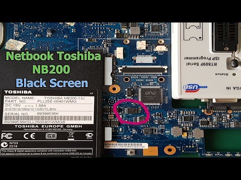 Видео: Netbook Toshiba NB200 нет инициализации, чёрный экран. Прошивка BIOS. Black Screen Repair.