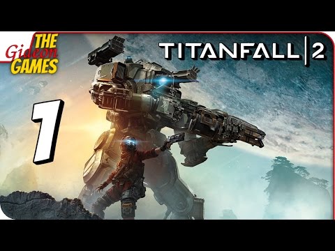 Видео: Прохождение TITANFALL 2 #1 ➤ Я И МОЙ ЗДОРОВЕННЫЙ РОБОТ