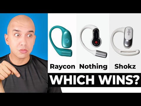 Видео: Raycon против Nothing против Shokz — лучшие открытые наушники 2025 года?