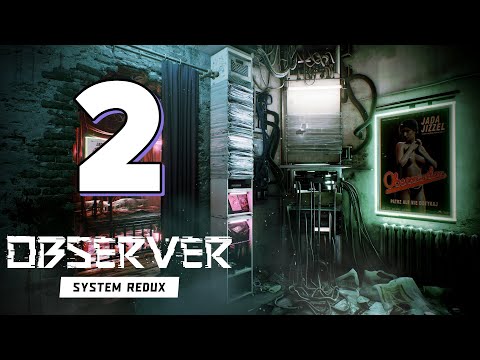 Видео: Прохождение Observer: System Redux #2 - Королева блуда