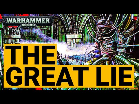 Видео: ВЕЛИКАЯ ЛОЖЬ БОГА-ИМПЕРАТОРА - WARHAMMER 40K