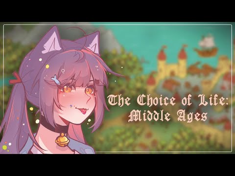 Видео: [The Choice of Life: Middle Ages] Прохождение