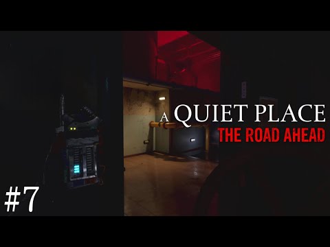 Видео: НАСОСНАЯ СТАНЦИЯ 🎮 A Quiet Place: The Road Ahead #7