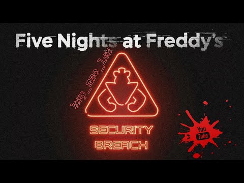 Видео: 6.Five Nights Freddy's: Security Breach. Мрачный Спуск. Часть 2.