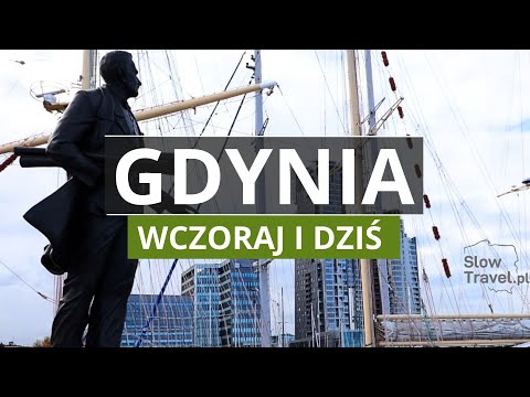 Видео: ГДЫНЯ - Истоки города, люди, архитектура, порт - вчера и сегодня