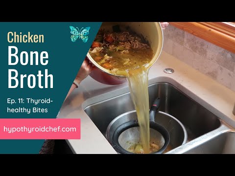 Видео: Бульон из куриных костей: кулинарный мастер-класс, полезный для щитовидной железы ｜Закуски, полез...