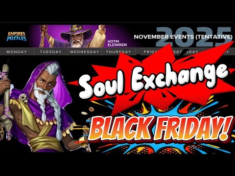 Видео: Soul Exchange — Чёрная пятница — Ноябрь — это клад! Не пропустите! — Empires and Puzzles