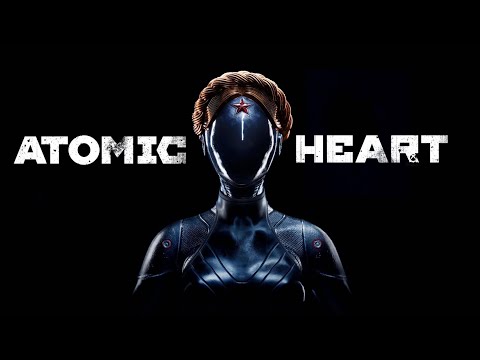 Видео: КИБОРГИ ЗАПОЛОНИЛИ ВСЮ ПЛАНЕТУ / Atomic Heart \