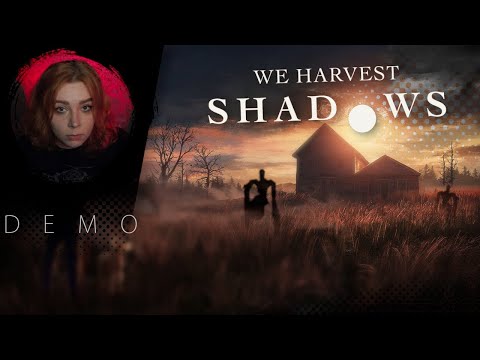 Видео: 👁️‍🗨️Мистический фермер | We Harvest Shadows (demo) #m0ann #стример #weharvestshadows #мистика #игры