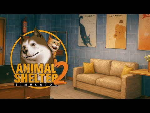 Видео: НЕБОЛЬШОЙ РЕМОНТ ПРИЮТА ► Animal Shelter 2 #2