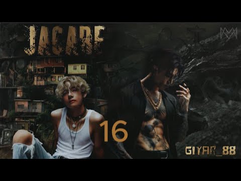 Видео: Jacare (Аллигатор) / часть 16 / автор Giyar_88 / Вигуки Vkook / озвучка фанфика